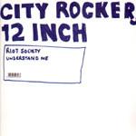 Riot Society - Understand Me