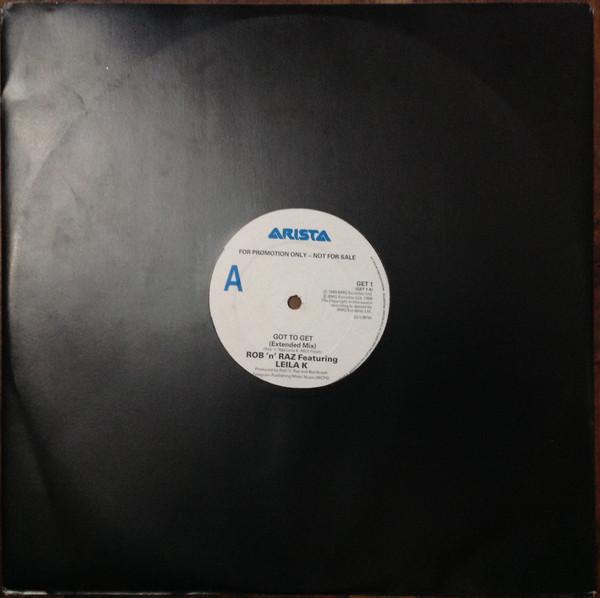 Rob 'N' Raz, Leila K - Got To Get