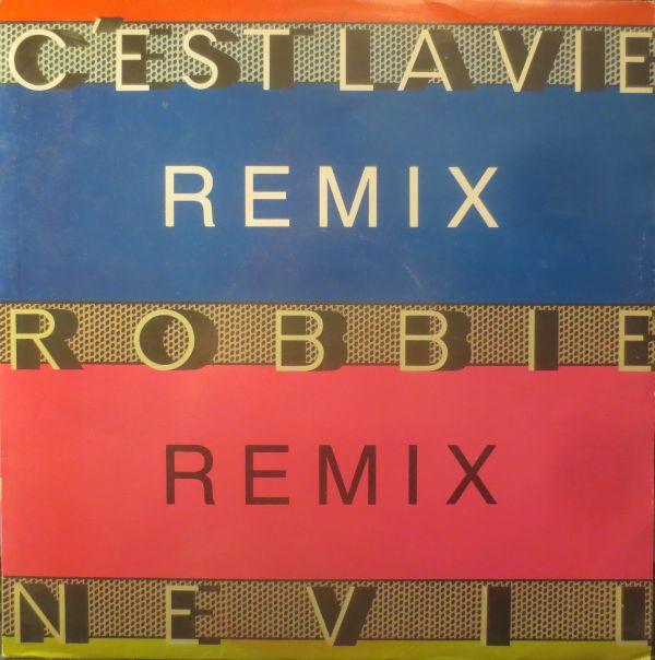 Robbie Nevil - C'est La Vie (Remix)