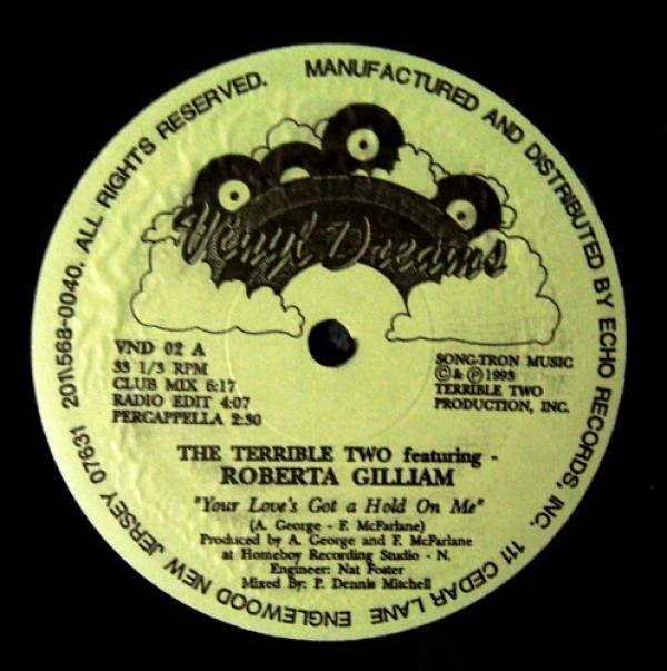 Roberta Gilliam, The Terrible Two - Your Love's Got A Hold On Me