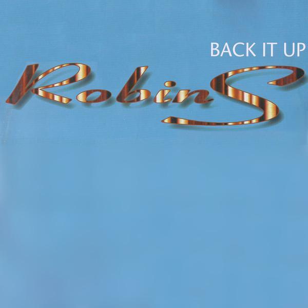 Robin S. - Back It Up