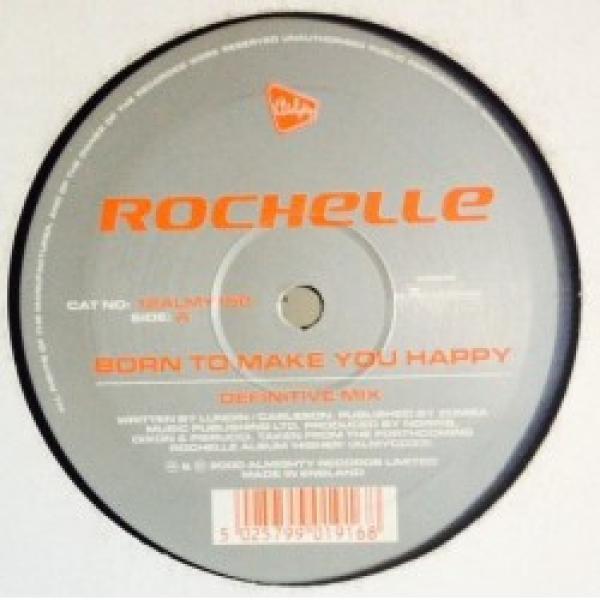 Rochelle (2) - Born To Make You Happy