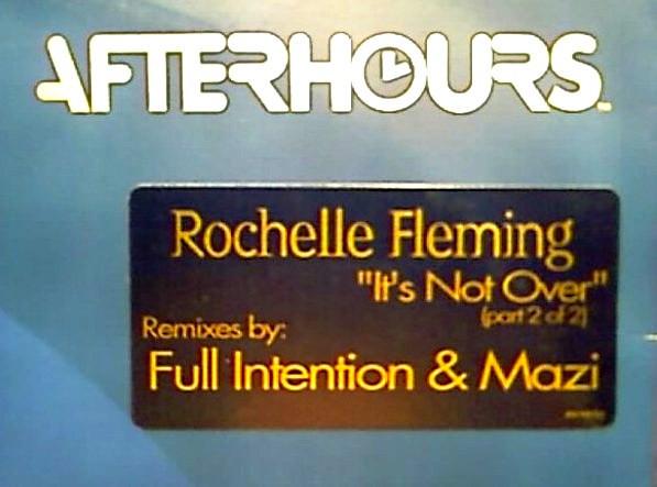 Rochelle Fleming - It's Not Over