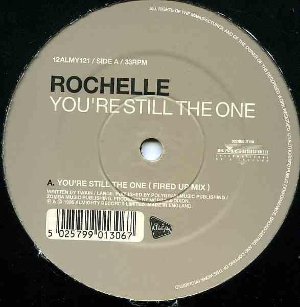 Rochelle  - You're Still The One