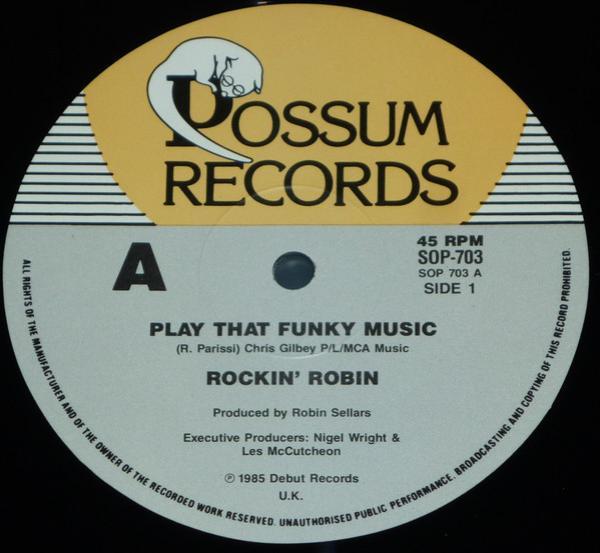 Rockin' Robin (2) - Play That Funky Music