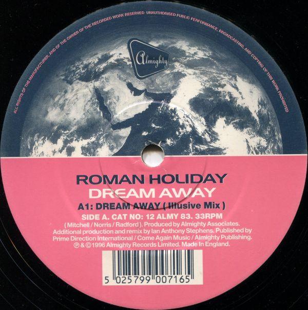 Roman Holiday - Dream Away