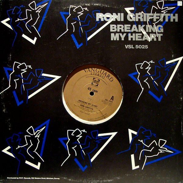 Roni Griffith - Breaking My Heart