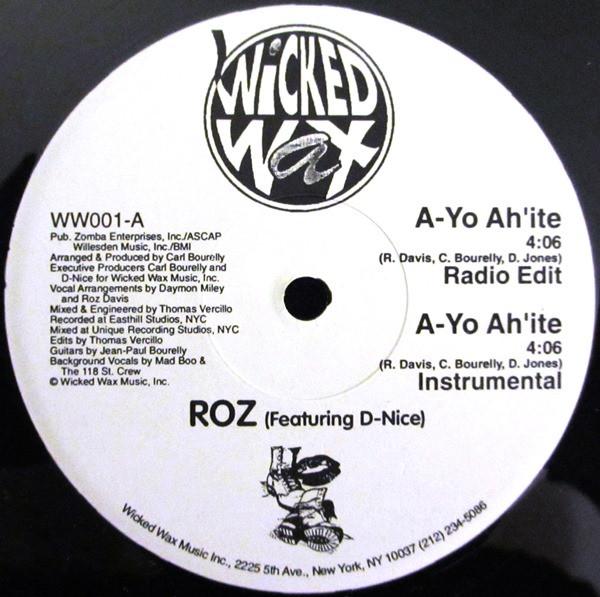 Roz, D-Nice - A-Yo Ah´Ite