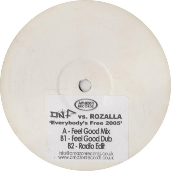 Rozalla, DNF (2) - Everybody's Free 2005