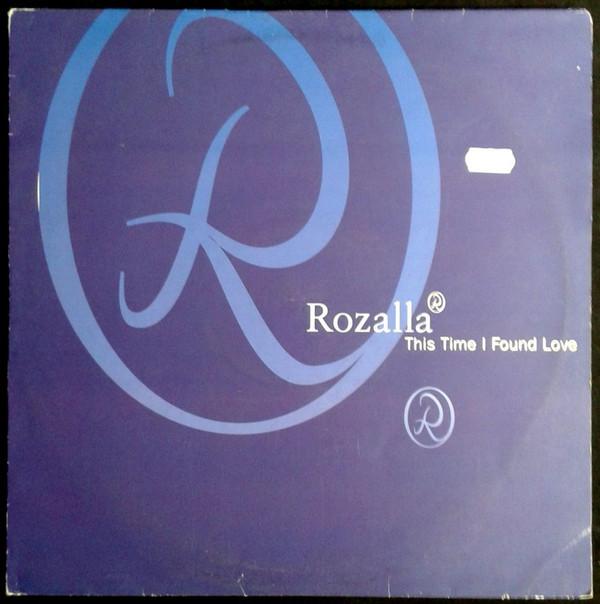 Rozalla - This Time I Found Love
