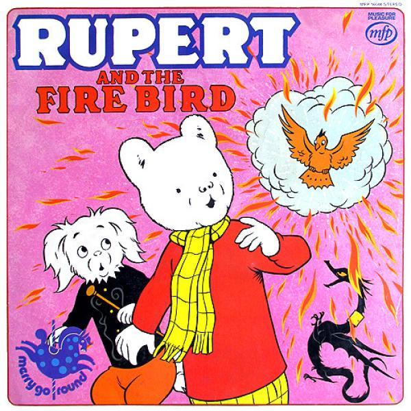  - Rupert And The Firebird