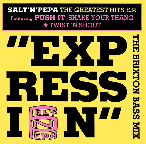 Salt 'N' Pepa - Expression E.P.