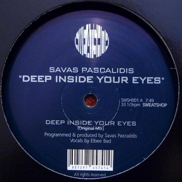 Savas Pascalidis - Deep Inside Your Eyes