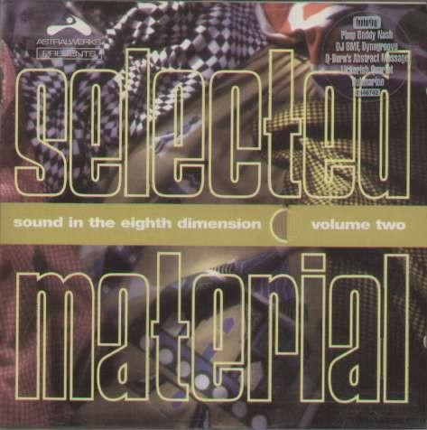  - Selected Material - Sound In The Eighth Dimension Volume Two