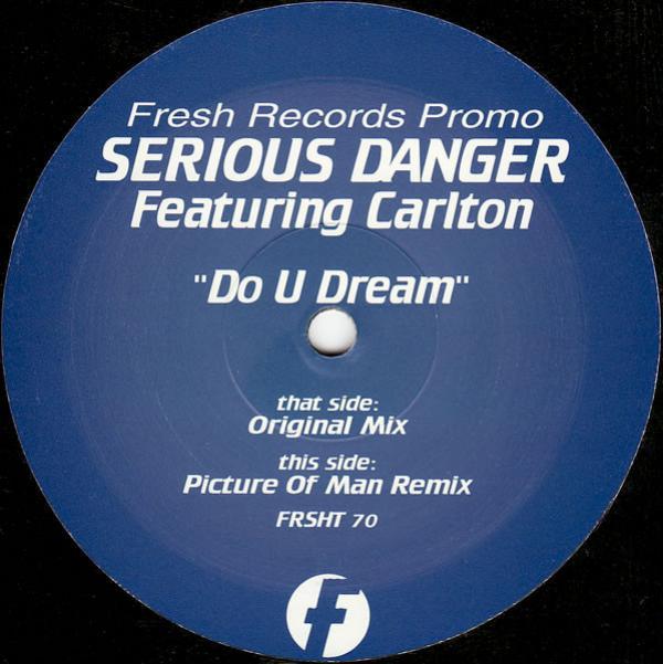 Serious Danger, Carlton - Do U Dream