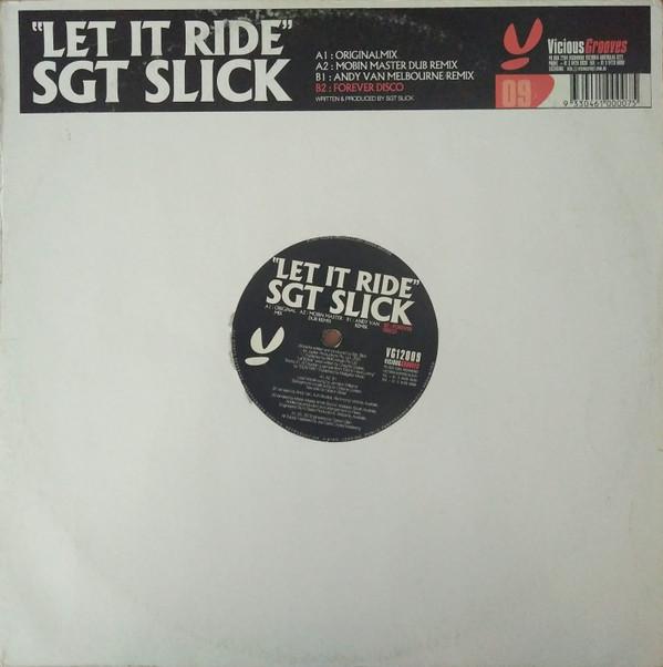 Sgt. Slick - Let It Ride