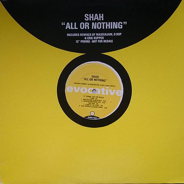 Shah (2) - All Or Nothing