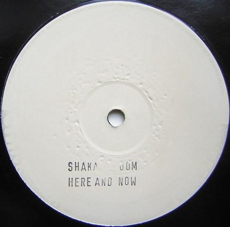 Shaka Boom - Here And Now