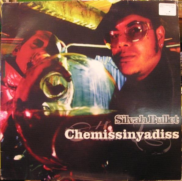 Silver Bullet - Chemissinyadiss