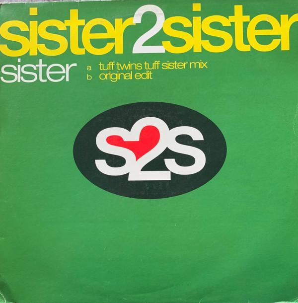 Sister 2 Sister - Sister