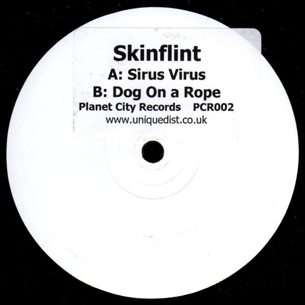 Skinflint (3) - Sirus Virus / Dog On A Rope