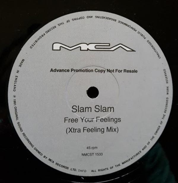 Slam Slam - Free Your Feelings