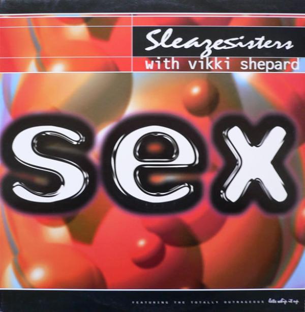 Sleaze Sisters, Vicki Shepard - Sex