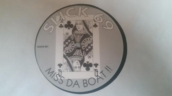 Slick 69 - Miss Da Boat