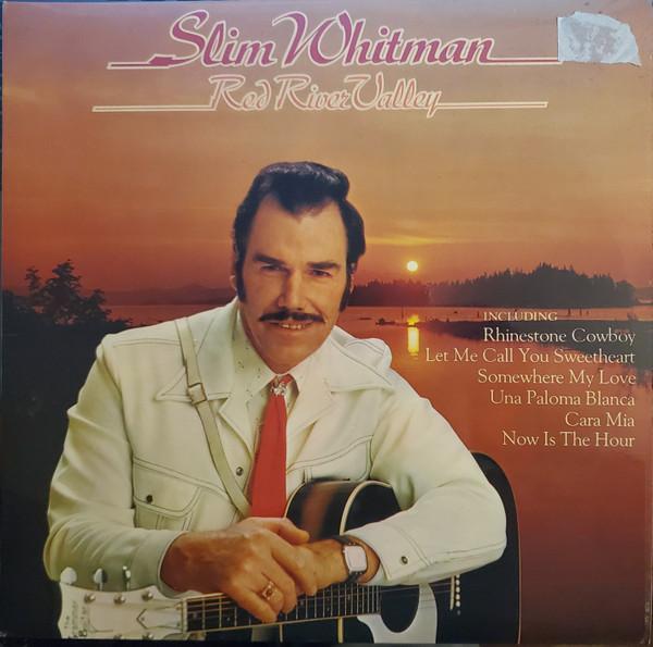 Slim Whitman - Red River Valley