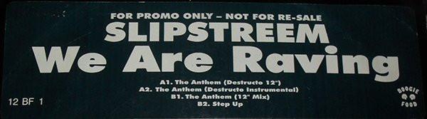 Slipstreem - We Are Raving