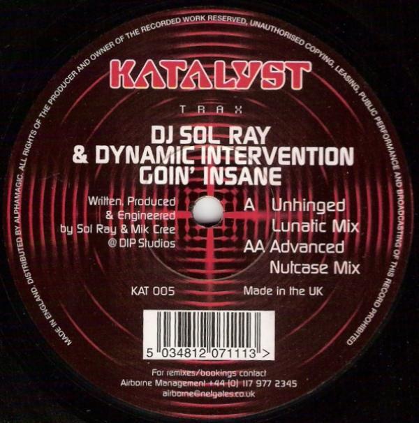 Sol Ray & Dynamic Intervention - Goin' Insane