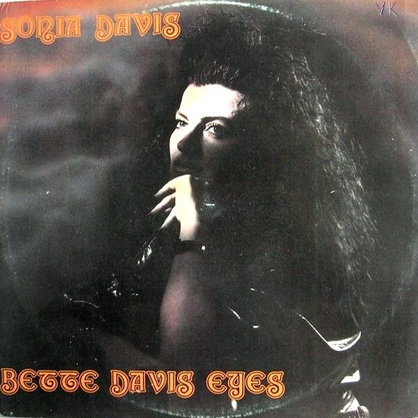 Sonia Davis - Bette Davis Eyes