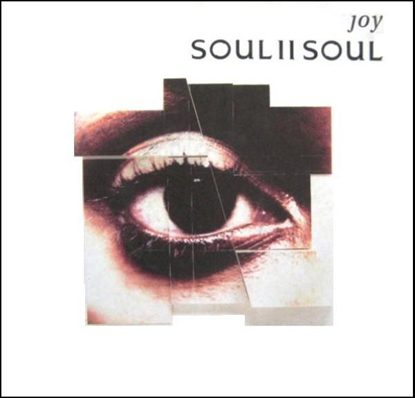 Soul II Soul - Joy