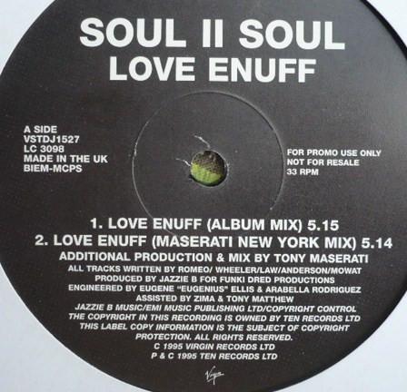 Soul II Soul - Love Enuff