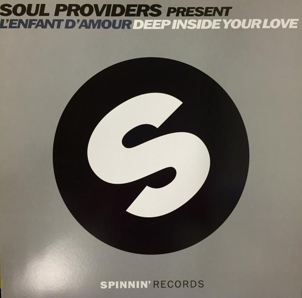 Soul Providers, L'Enfant D'Amour - Deep Inside Your Love