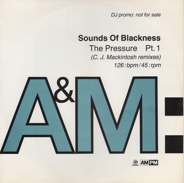 Sounds Of Blackness - The Pressure Pt.1 (C. J. Mackintosh Remixes)