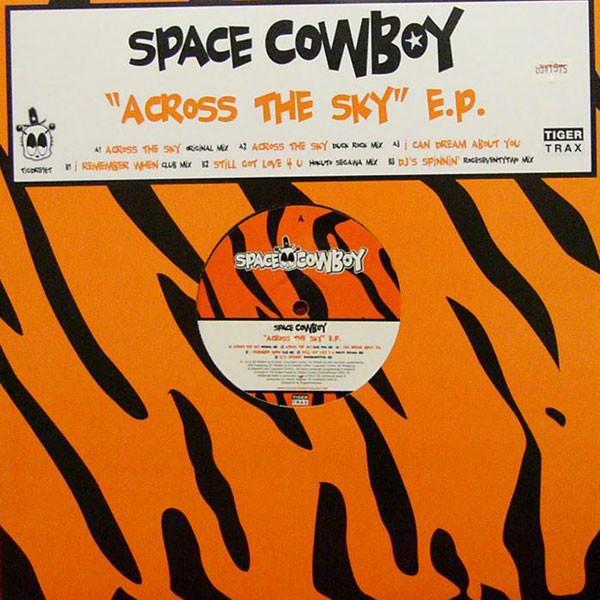 Space Cowboy - Across The Sky EP