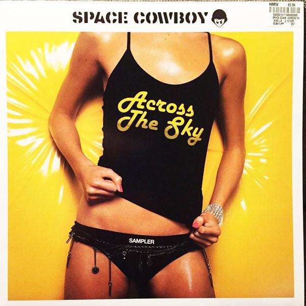 Space Cowboy - Across The Sky Sampler