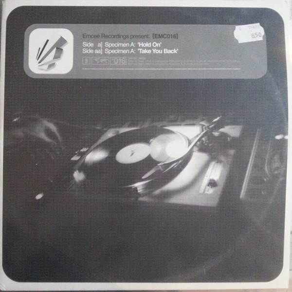 Specimen A - Hold On / Take You Back
