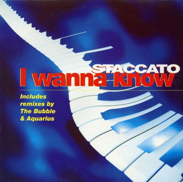 Staccato (2) - I Wanna Know