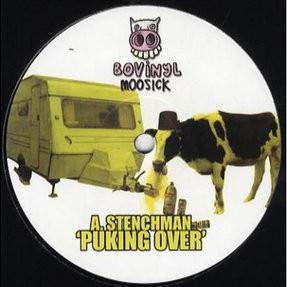 Stenchman - Puking Over / Atomic Drugs Activated