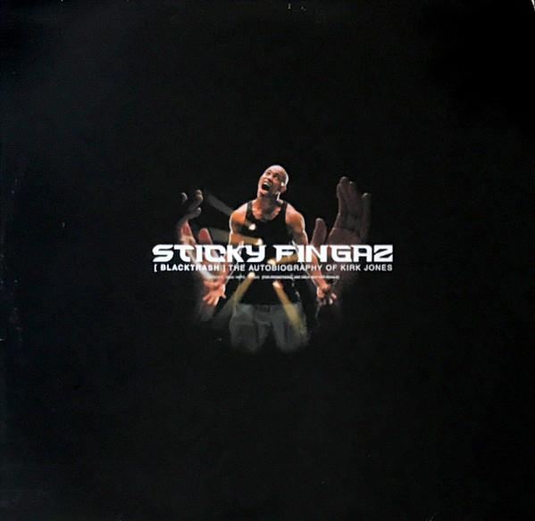 Sticky Fingaz - [Black Trash] The Autobiography Of Kirk Jones