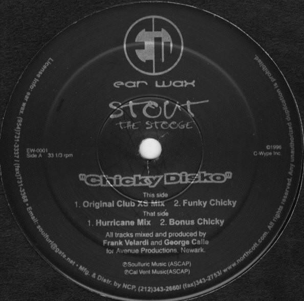 Stout The Stooge - Chicky Disko