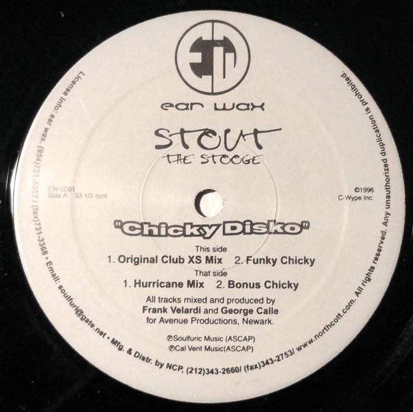 Stout The Stooge - Chicky Disko