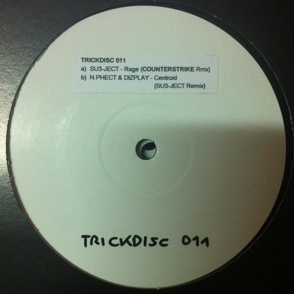 Su3-ject, N.Phect & Diz:Play - Rage (Counterstrike Remix) / Centroid (Su3-ject Remix)