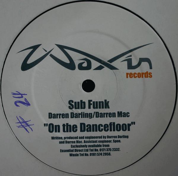 Sub Funk - On The Dancefloor