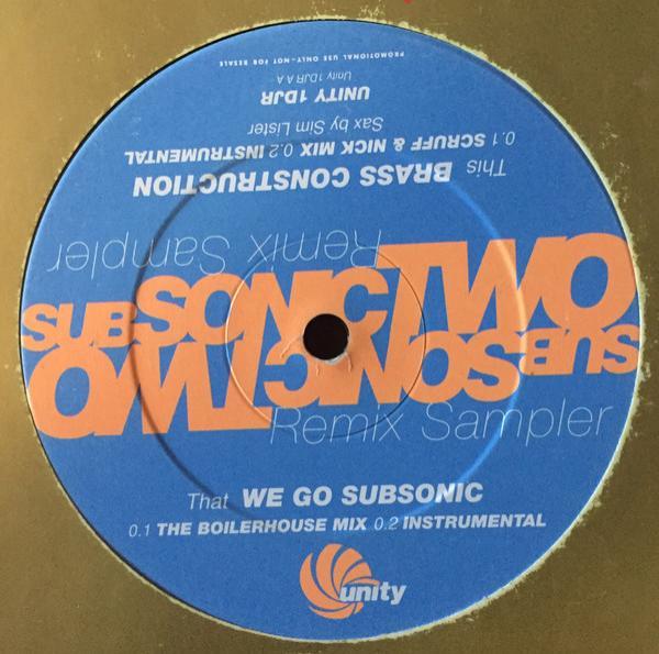 Subsonic 2 - We Go Subsonic / Brass Construction (Remixes)
