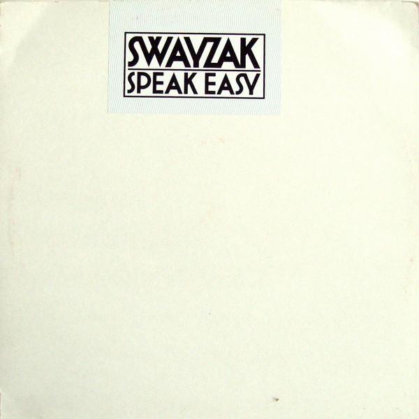 Swayzak - Speak Easy
