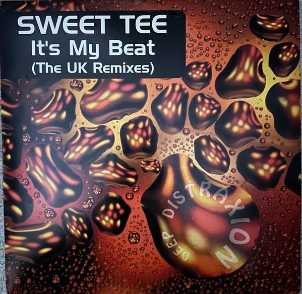 Sweet Tee - It's My Beat (The UK Remixes)