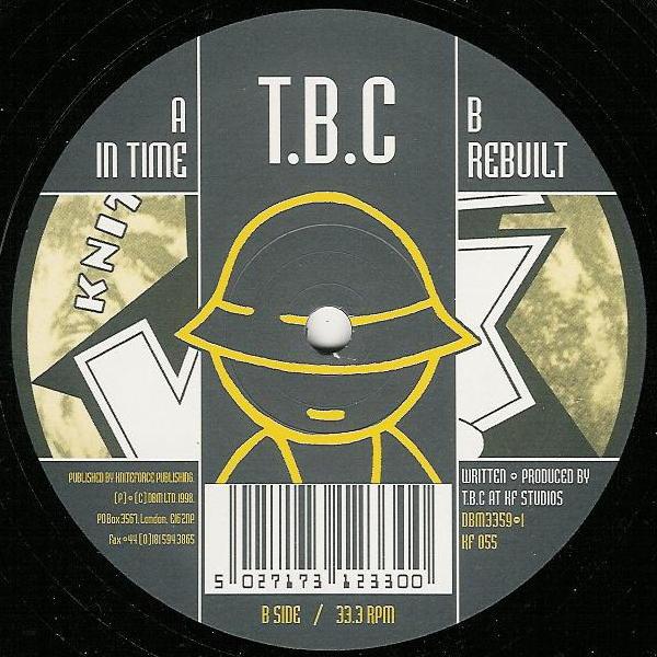 T.B.C.  - In Time / Rebuilt